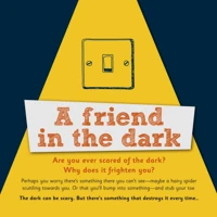 A Friend in the Dark
