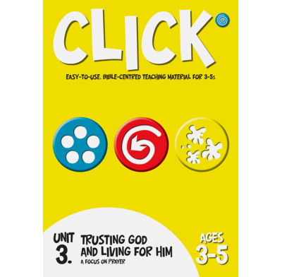 Click Unit 3: 3-5s Leader's Manual (ebook)