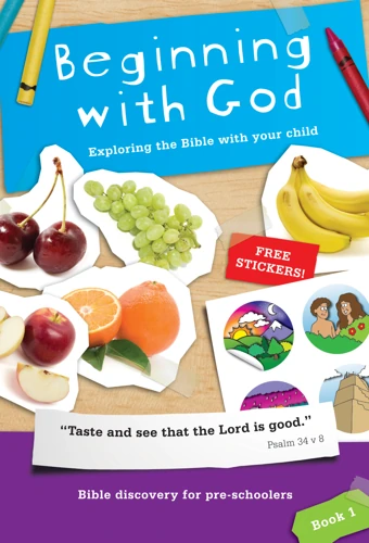 Beginning with God and The Beginner's Bible