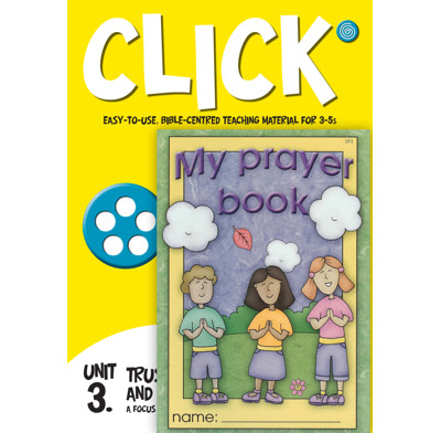 Click Unit 3: 3-5s Leader's PACK (Manual + Posters + Child's Component)
