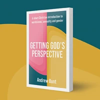 Getting God’s Perspective