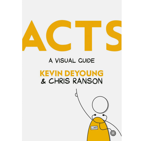 Acts: A Visual Guide