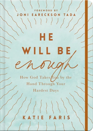 He Will Be Enough