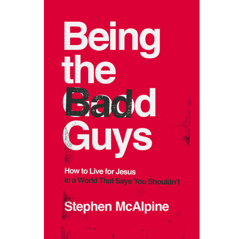 Being the Bad Guys (ebook)