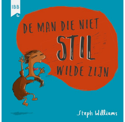 The Man Who Would Not Be Quiet (Dutch)