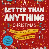 A Better Than Anything Christmas