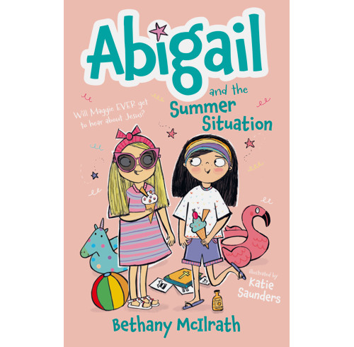 Abigail and the Summer Situation (ebook)