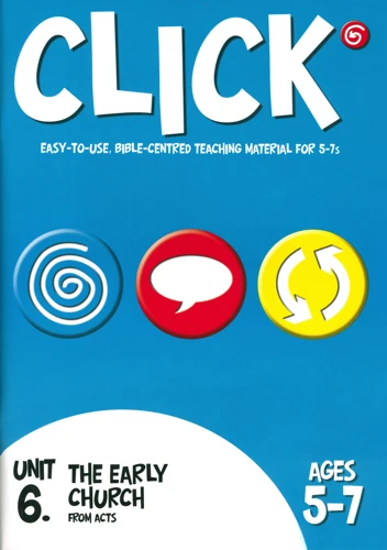 Click Unit 6: 5-7s Leader's Manual