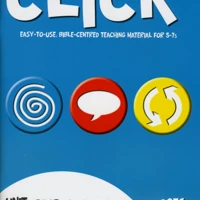 Click Unit 9: 5-7s Leader's Manual