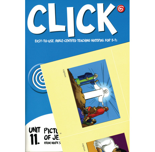 Click Unit 11: 5-7s Leader's PACK (Manual + Posters + Child's Component)