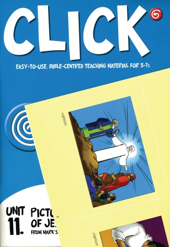Click Unit 11: 5-7s Leader's PACK (Manual + Posters + Child's Component)
