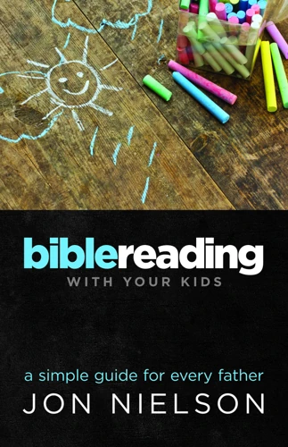 Bible Reading With Your Kids