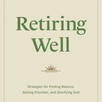 Retiring Well