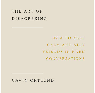 The Art of Disagreeing (audiobook)