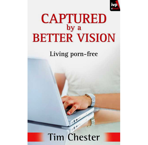 Captured by a Better Vision (ebook)