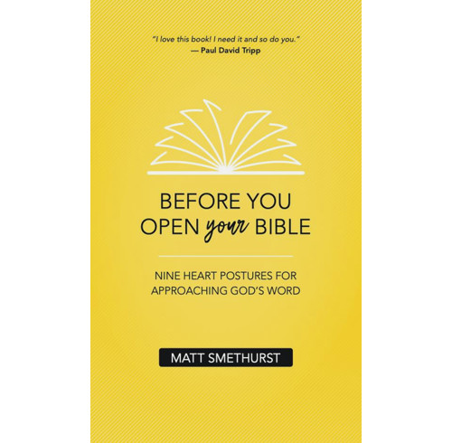 Before You Open Your Bible