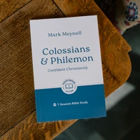 Colossians & Philemon: Confident Christianity
