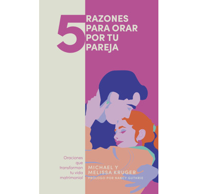5 Things to Pray for Your Spouse (Spanish)