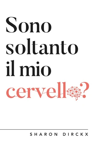 Am I Just My Brain? (Italian)