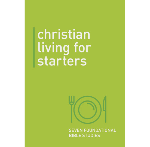 Christian Living for Starters