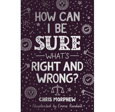 How Can I Be Sure What's Right and Wrong? (audiobook)