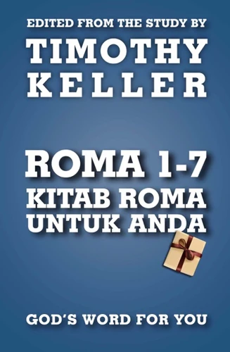 Romans 1-7 For You (Indonesian)