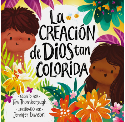God's Very Colourful Creation (Spanish)