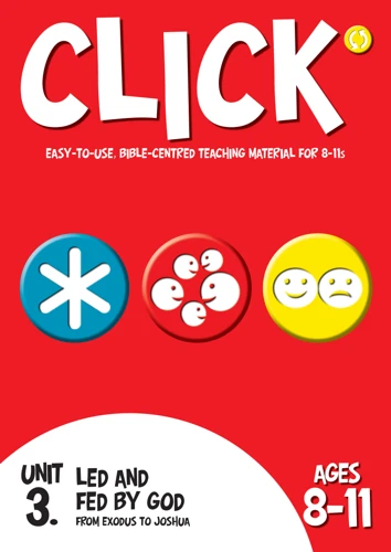 Click Unit 3: 8-11s Leader's Manual
