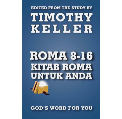 Romans 8-16 For You (Indonesian)