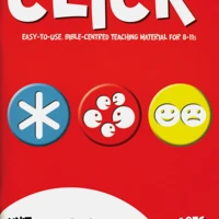 Click Unit 11: 8-11s Leader's Manual