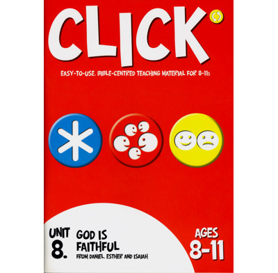 Click Unit 8: 8-11s Leader's Manual (ebook)