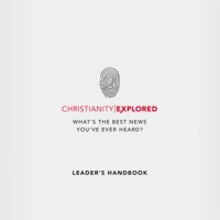 Christianity Explored Leader's Handbook