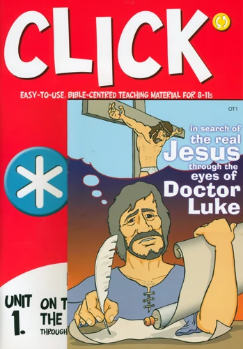 Click Unit 1: 8-11s Leader's PACK (Manual + Posters + Child's Component)