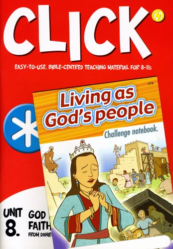 Click Unit 8: 8-11s Leader's PACK (Manual + Posters + Child's Component)