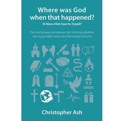 QCA: Where was God when that happened? (Indonesian)