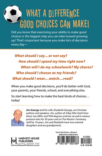 A Boy's Guide to Making Really Good Choices