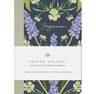 ESV Prayer Journal: 30 Days on Forgiveness
