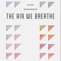 The Air We Breathe (audiobook)