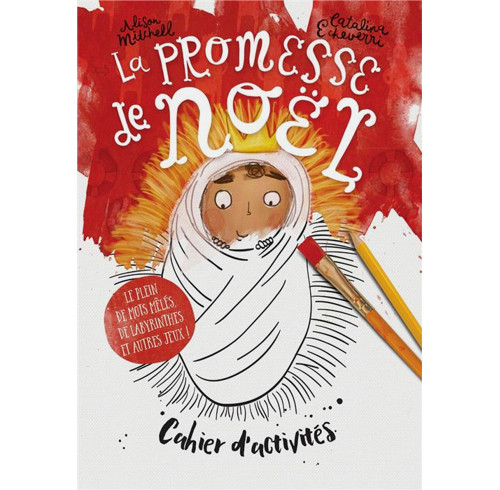 The Christmas Promise Colouring and Activity Book (French)