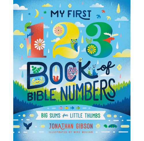 My First 123 Book of Bible Numbers