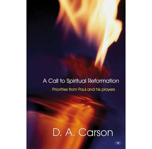 A Call to Spiritual Reformation