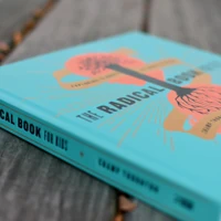 The Radical Book for Kids
