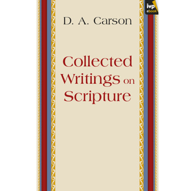 Collected Writings on Scripture (ebook)