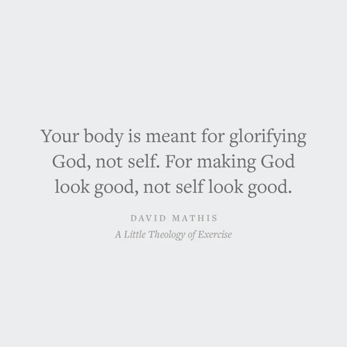 A Little Theology of Exercise: Enjoying Christ in Body and Soul
