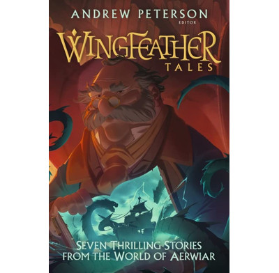 Seven Thrilling Stories from the World of Aerwiar