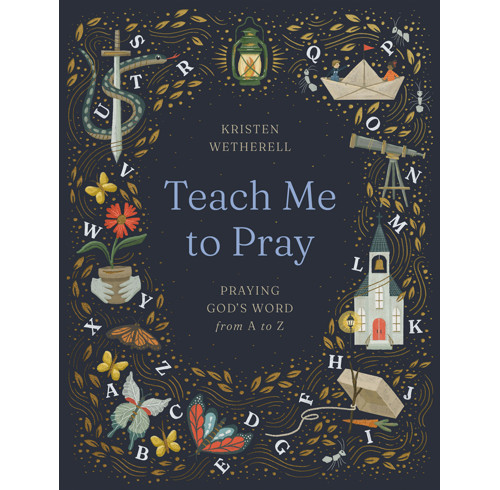 Teach Me to Pray