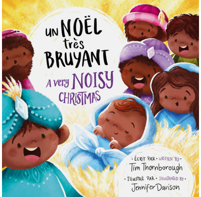 A Very Noisy Christmas (French / English Bilingual)