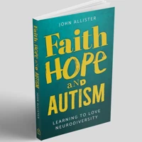 Faith, Hope and Autism