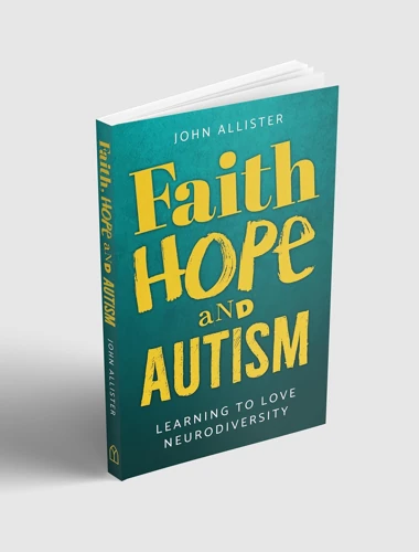 Faith, Hope and Autism