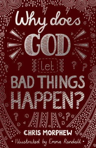 Why Does God Let Bad Things Happen? (ebook)